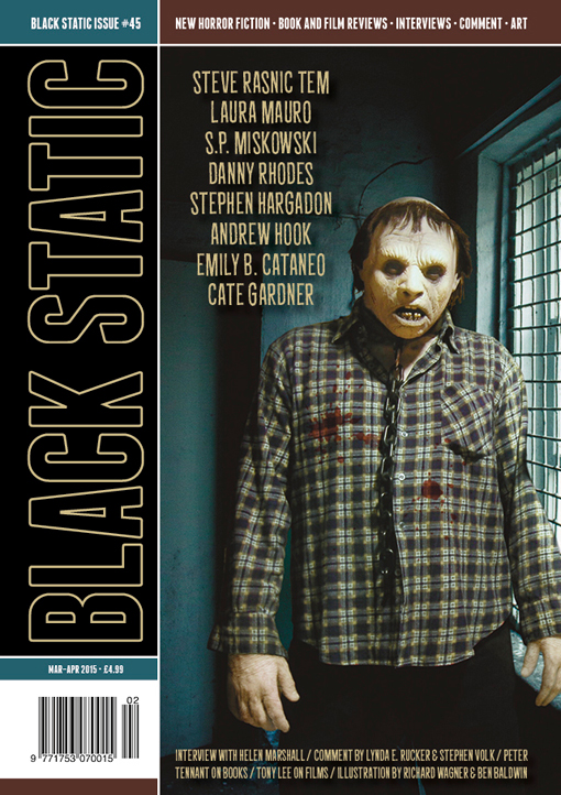 Black Static 45 (cover art by Richard Wagner)